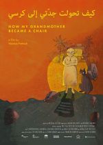 Watch How My Grandmother Became A Chair (Short 2020) 123MovieFree