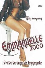 Watch Emmanuelle 2000: Emmanuelle and the Art of Love 123MovieFree