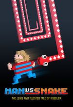 Watch Man vs Snake: The Long and Twisted Tale of Nibbler 123MovieFree