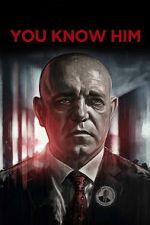 Watch You Know Him 123MovieFree