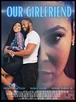 Watch Our Girlfriend 123MovieFree