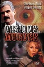 Watch Visions of Murder 123MovieFree