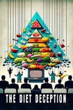 Watch The Diet Deception 123MovieFree