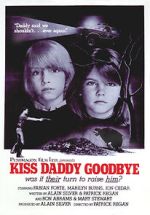 Watch Kiss Daddy Goodbye 123MovieFree