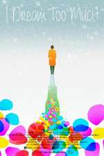 Watch I Dream Too Much 123MovieFree