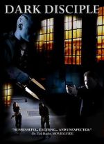 Watch Dark Disciple 123MovieFree