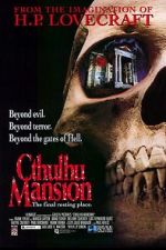 Watch Cthulhu Mansion 123MovieFree