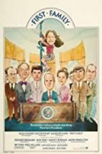 Watch First Family 123MovieFree