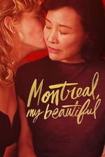 Watch Montreal, My Beautiful 123MovieFree