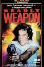 Watch Deadly Weapon 123MovieFree