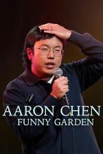 Watch Aaron Chen: Funny Garden 123MovieFree