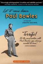 Watch Let It Come Down: The Life of Paul Bowles 123MovieFree