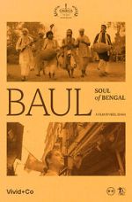 Watch Baul: Soul of Bengal 123MovieFree