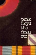 Watch Pink Floyd The Final Cut 123MovieFree