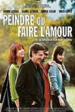 Watch Peindre ou faire l'amour 123MovieFree