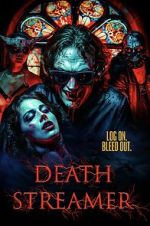 Watch Death Streamer 123MovieFree