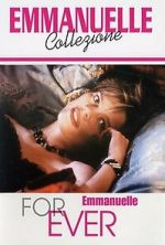 Watch Emmanuelle Forever 123MovieFree