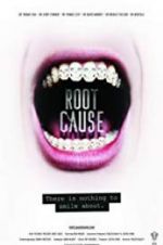 Watch Root Cause 123MovieFree