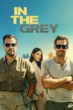 Watch In the Grey 123MovieFree