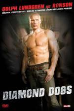 Watch Diamond Dogs 123MovieFree