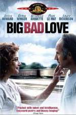 Watch Big Bad Love 123MovieFree