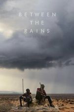 Watch Between the Rains 123MovieFree
