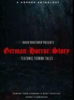Watch German Horror Story - Teutonic Terror Tales 123MovieFree