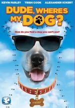 Watch Dude, Where\'s My Dog?! 123MovieFree