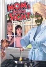 Watch Mom's Outta Sight 123MovieFree