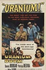 Watch Uranium Boom 123MovieFree