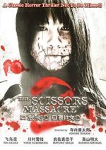 Watch The Scissors Massacre 123MovieFree