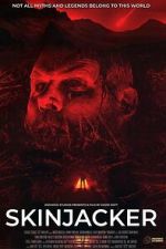 Watch Skinjacker 123MovieFree
