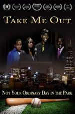 Watch Take Me Out 123MovieFree
