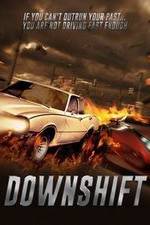 Watch Downshift 123MovieFree