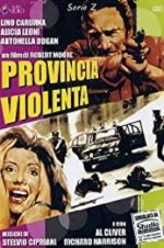 Watch Provincia violenta 123MovieFree
