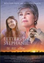 Watch Letters to Stephanie 123MovieFree