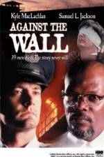 Watch Against the Wall 123MovieFree