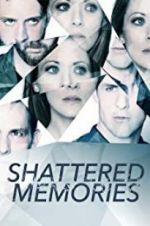 Watch Shattered Memories 123MovieFree