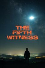 Watch The Fifth Witness 123MovieFree