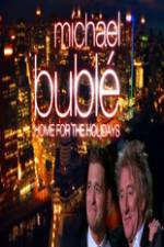 Watch Michael Buble - Home for the Holidays 123MovieFree