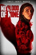 Watch No Blood of Mine 123MovieFree