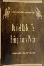 Watch Daniel Radcliffe: Being Harry Potter 123MovieFree
