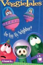 Watch VeggieTales Are You My Neighbor 123MovieFree