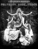 Watch Polygamy Gone Wrong (Short 2020) 123MovieFree