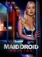 Watch Maid Droid Origins 123MovieFree