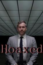 Watch Hoaxed 123MovieFree