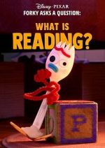 Watch Forky Asks a Question: What Is Reading? 123MovieFree