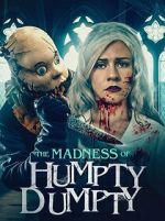 Watch The Madness of Humpty Dumpty 123MovieFree