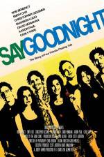 Watch Say Goodnight 123MovieFree