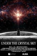 Watch Under the Crystal Sky 123MovieFree